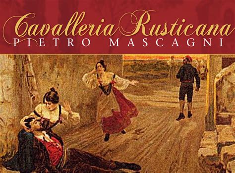 Cavalleria Rusticana - Sydäntä särkevä neapolinilainen tarina rakkaudesta ja kostoista